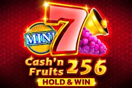 Cash'n Fruits 256 Hold And Win